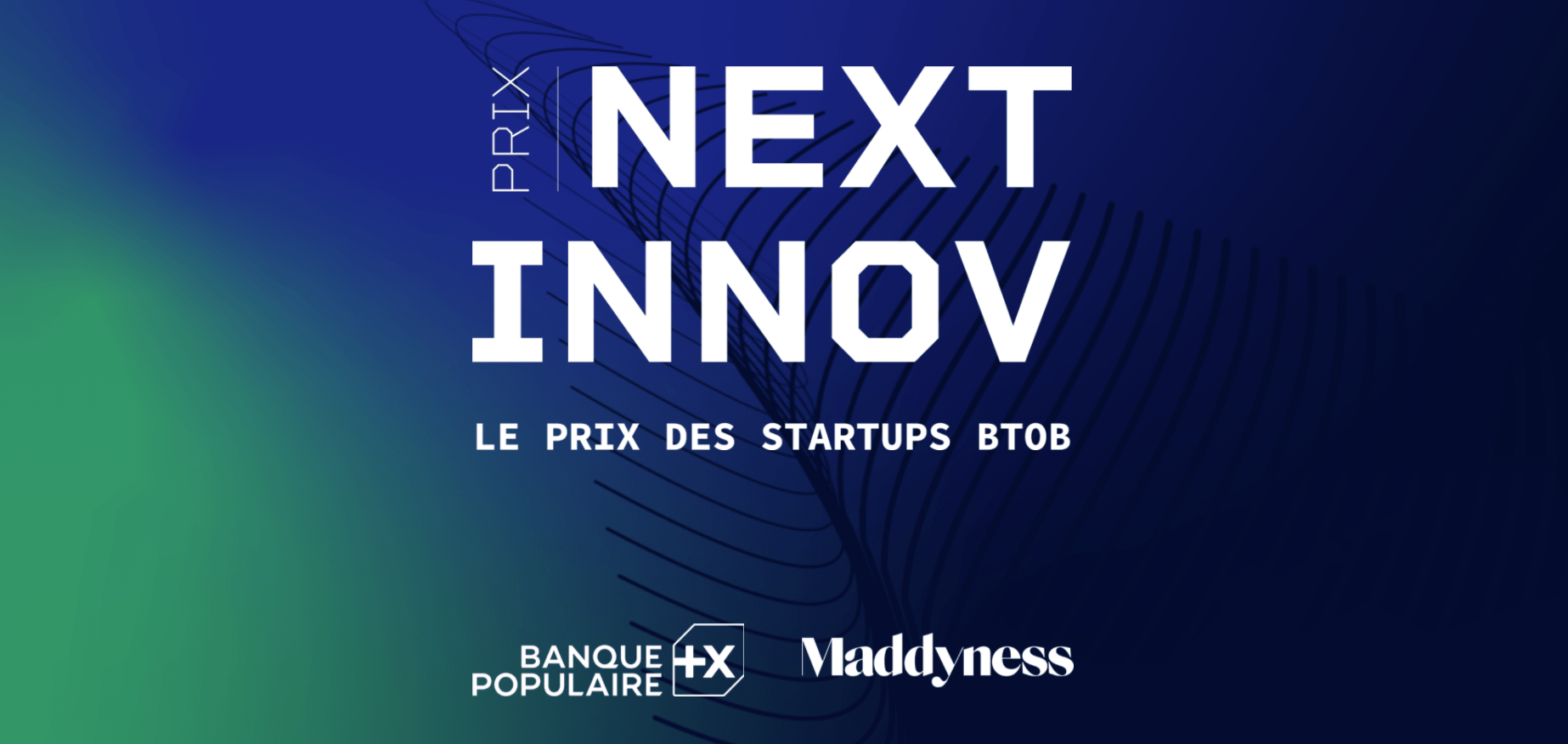 Lancement de la 5ème édition du Prix Next Innov  qui récompense les startups BtoB