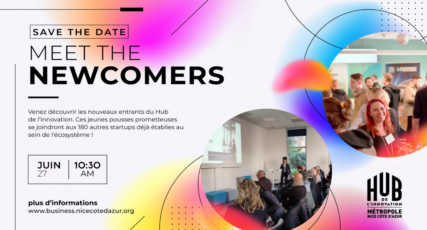 Rencontrez les nouveaux Entrants du Hub de l&rsquo;Innovation le 27 juin prochain !