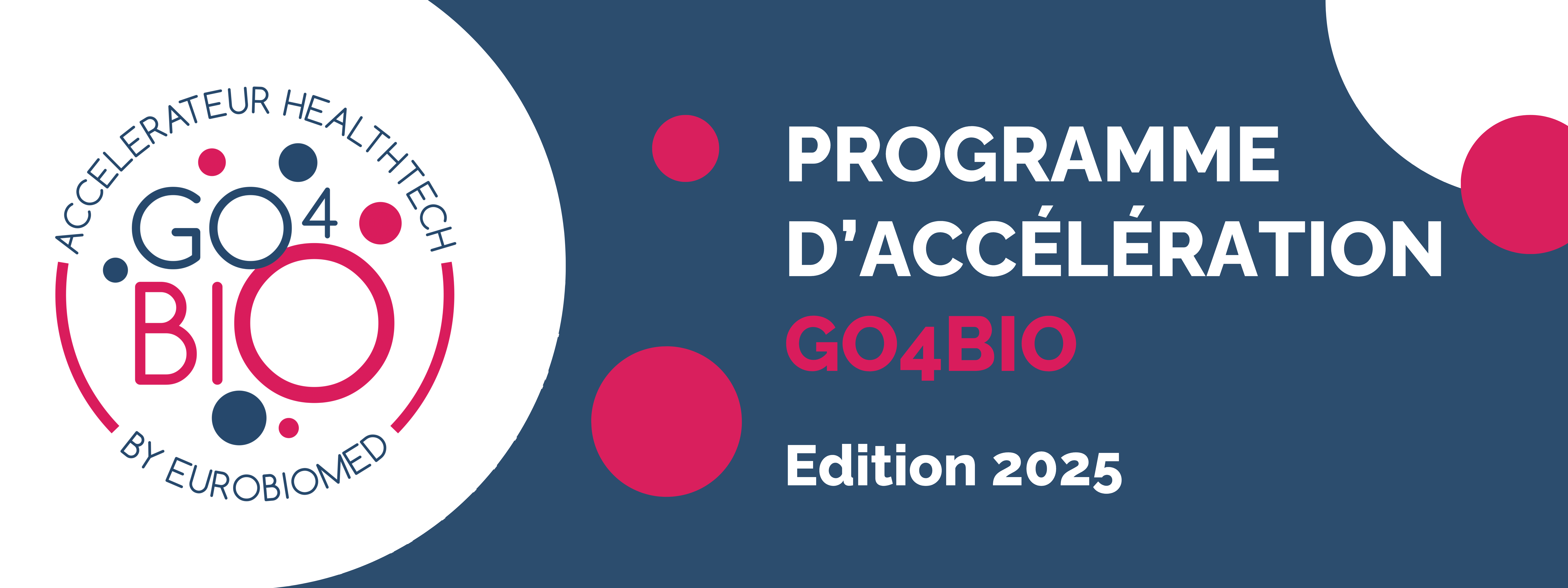 GO4BIO 2025 : Le Programme d’Accélération pour les Start-ups Innovantes en Santé